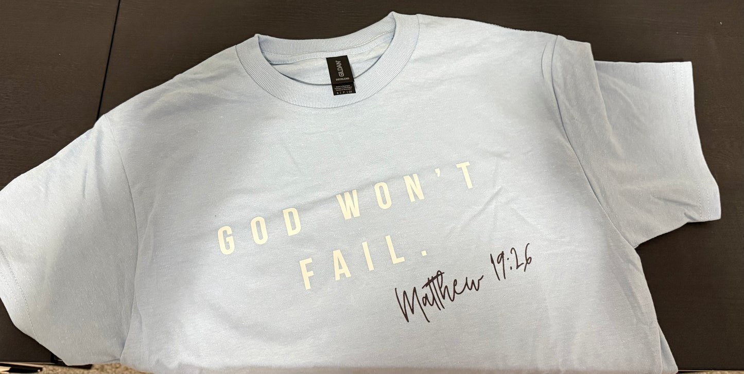 God Won't Fail Shirt - Kids