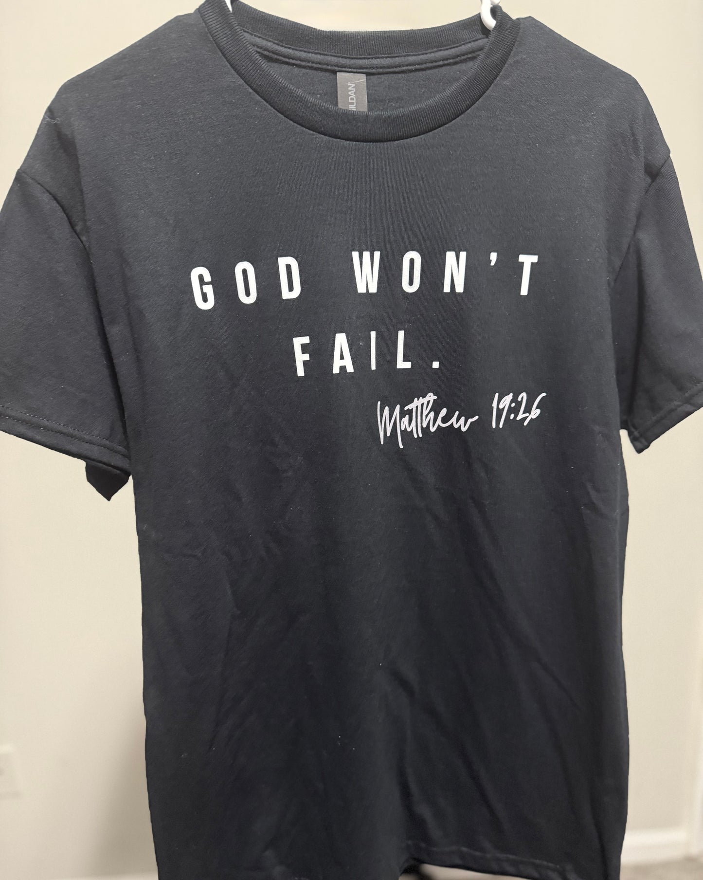 God Won't Fail Shirt - Kids