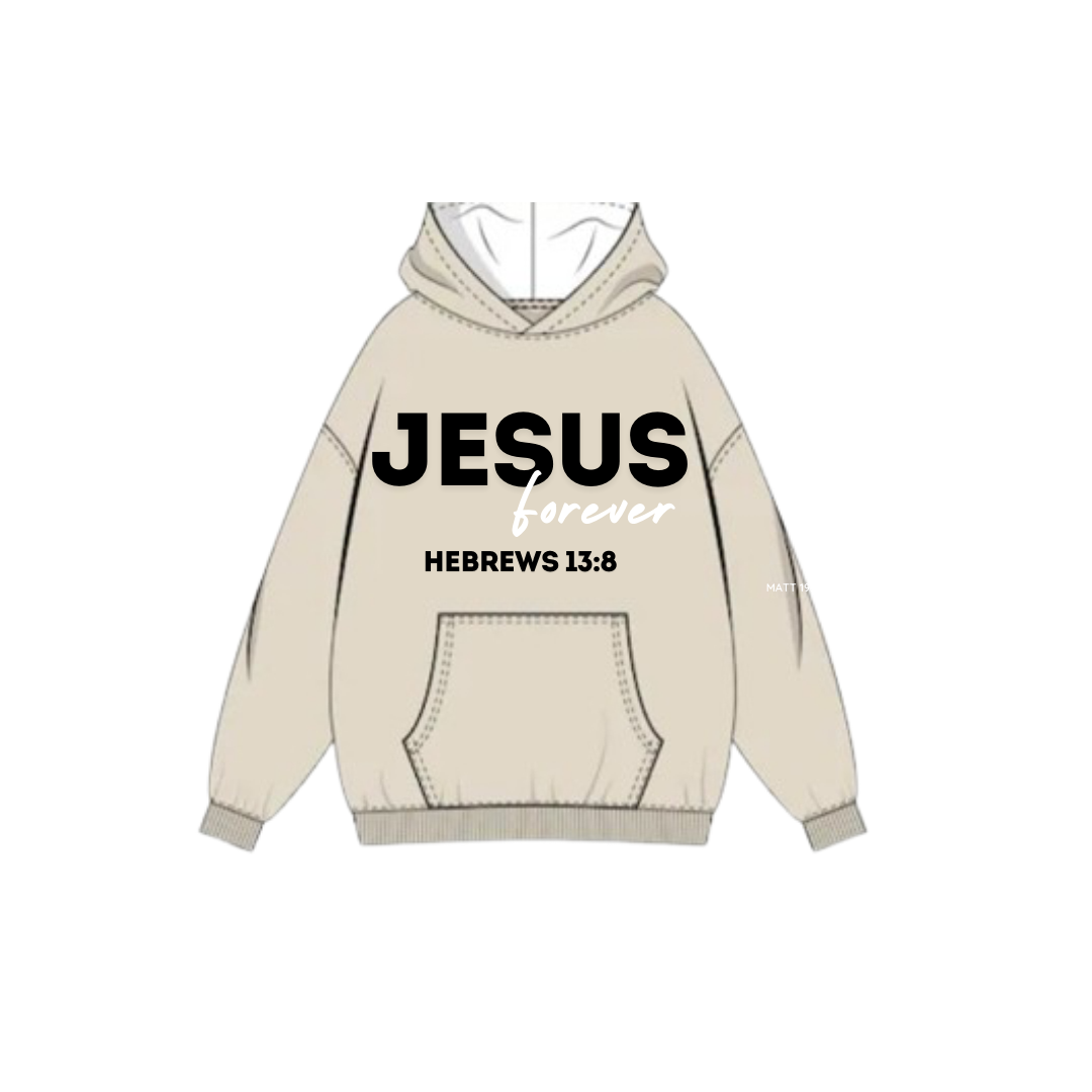 Jesus Forever Hoodie