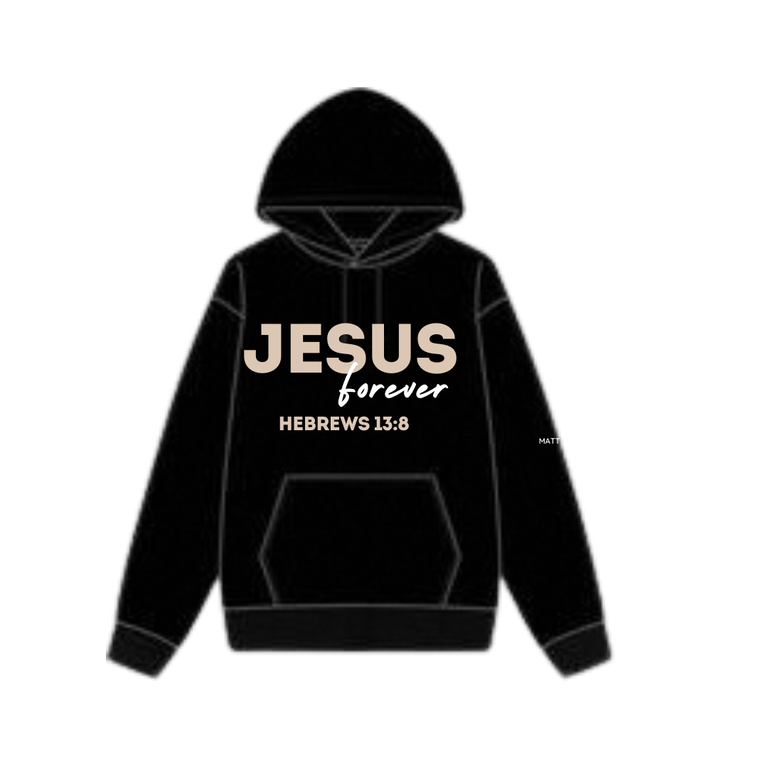 Jesus Forever Hoodie