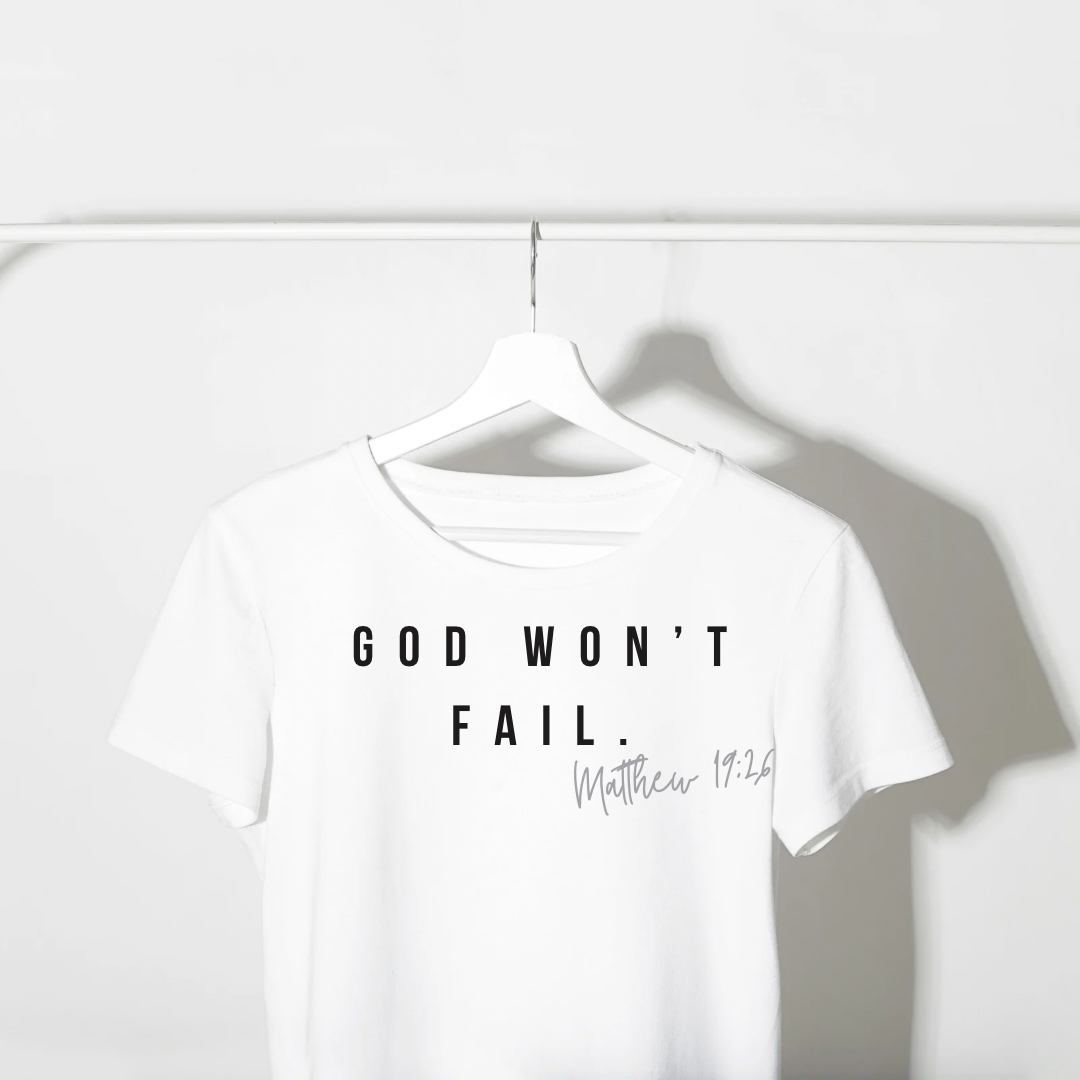 God Won't Fail Shirt - Kids