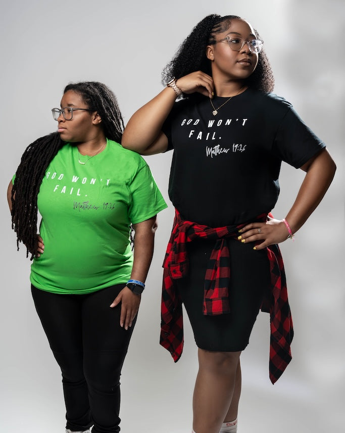 God Won't Fail Tee