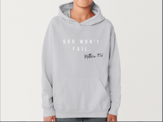 OG God Won't Fail Hoodie- Youth