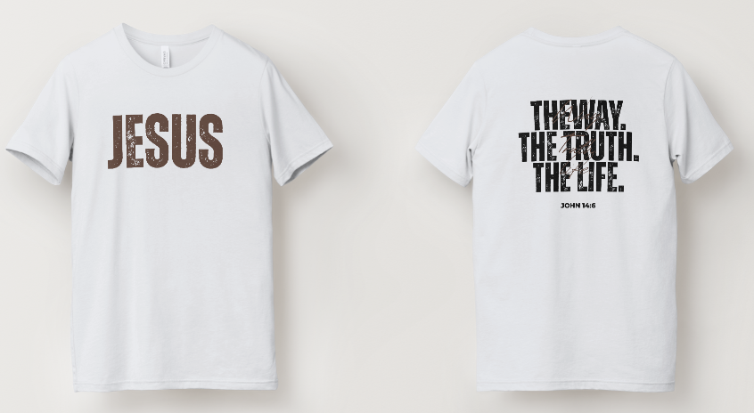 Way, Truth, Life, Shirt