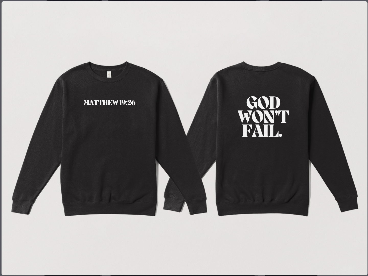 Matt 19:26 Sweatshirt